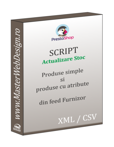 Actualizare stoc produse Prestashop din feed furnizor (simple si cu atribute)