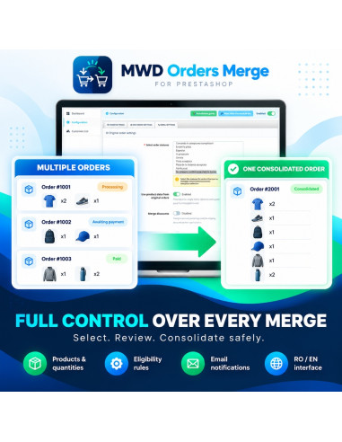 MWD Orders Merge PrestaShop - Comasare inteligenta a comenzilor clientilor intr-o singura comanda