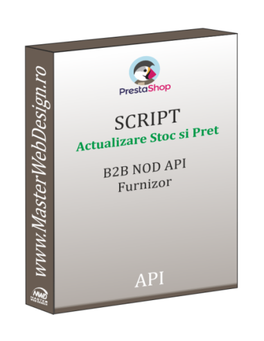 Actualizare automata stoc si pret Prestashop din B2B NOD API